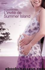 L'invité de Summer Island by C.J. Carmichael