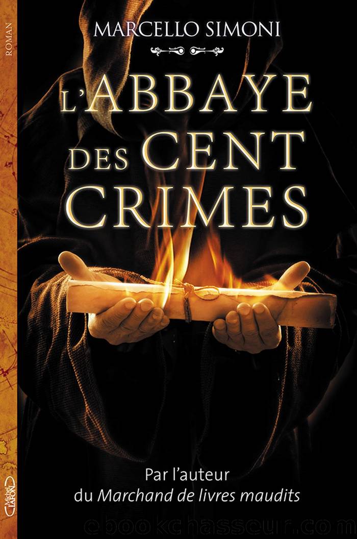 LâAbbaye des cent crimes by Simoni Marcello