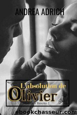 Lâabsolution dâOlivier (French Edition) by Andrea Adrich