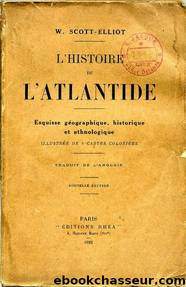 Lâhistoire de lâatlantide by W. Scott-Elliot