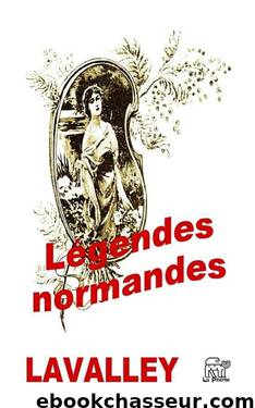 Légendes Normandes by Histoire