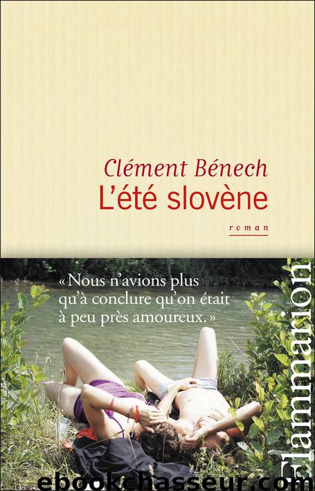 L’été slovène by Clément Bénech