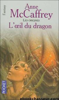 L’œil du dragon by Anne McCaffrey