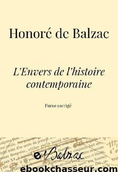L’Envers de l’histoire contemporaine by Honoré de Balzac