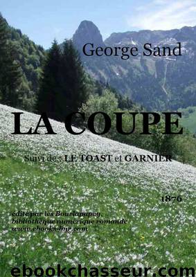 LA COUPE by George Sand
