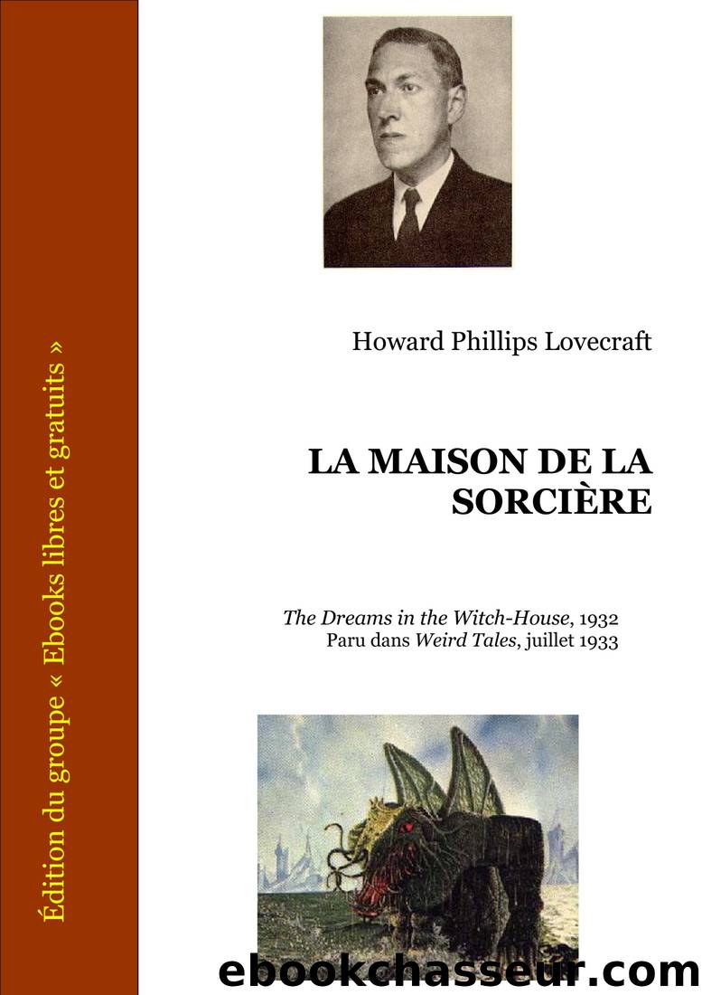 LA MAISON DE LA SORCIÃRE by Howard Phillips Lovecraft