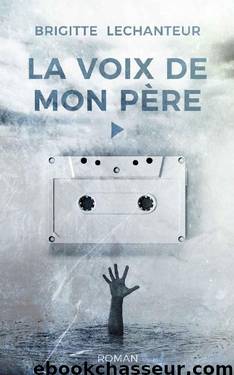 LA VOIX DE MON PÈRE (Biasotto) (French Edition) by Matthieu Biasotto