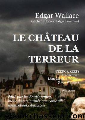 LE CHÃTEAU DE LA TERREUR by Edgar Wallace