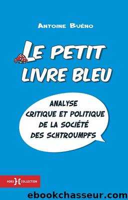 LE PETIT LIVRE BLEU by Antoine Buéno