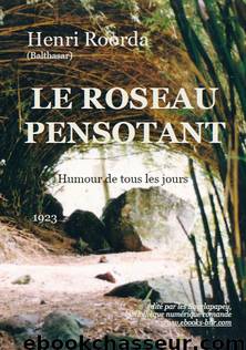 LE ROSEAU PENSOTANT by Henri Roorda