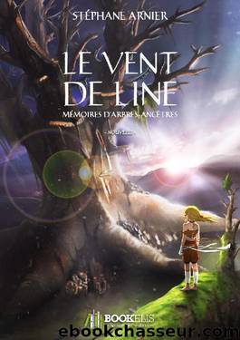 LE VENT DE LINE (French Edition) by Stéphane ARNIER