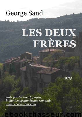 LES DEUX FRÈRES by George Sand
