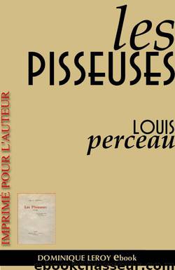 LES PISSEUSES by Louis Perceau