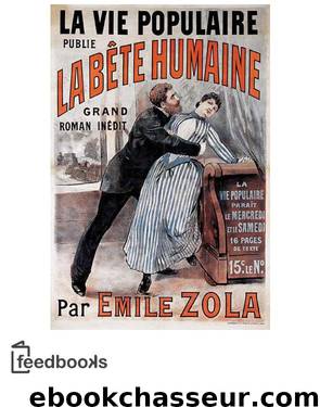 La Bête Humaine by Zola Émile