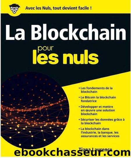 La Blockchain pour les Nuls grand format by Tiana LAURENCE