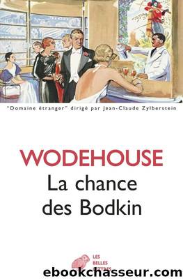 La Chance des Bodkin by Pelham Grenville Wodehouse
