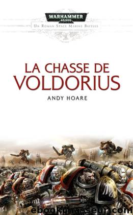 La Chasse de Voldorius (Hunt for Voldorius) (French Edition) by Andy Hoare