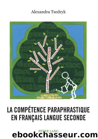 La Compétence Paraphrastique en Français Langue Seconde by Tsedryk Alexandra