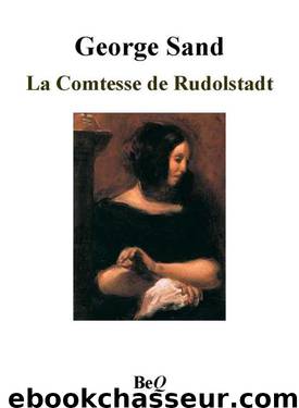 La Comtesse de Rudolstadt II by George Sand