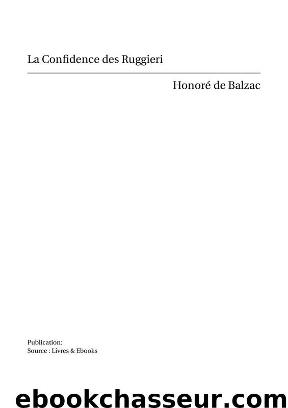 La Confidence des Ruggieri by Honoré de Balzac