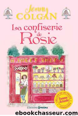 La Confiserie de Rosie by Jenny Colgan