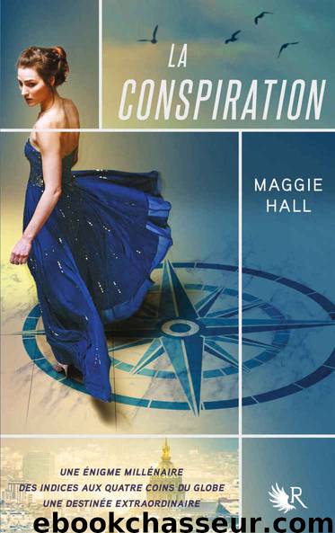 La Conspiration - Tome 1 by Maggie HALL