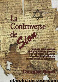 La Controverse de Sion by Douglas Reed