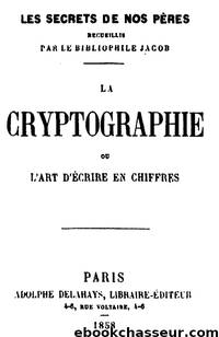 La Cryptographie by Histoire
