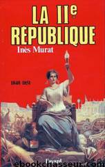 La Deuxième République by Murat Ines