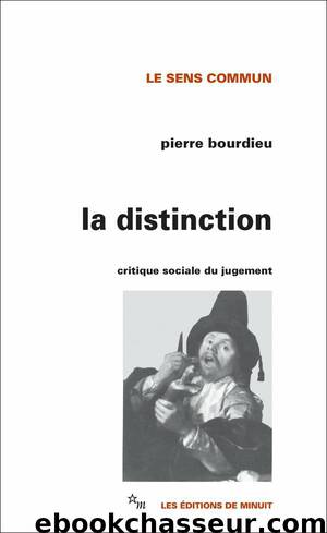 La Distinction by Pierre Bourdieu
