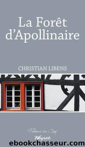 La ForÃªt d'Apollinaire by Christian Libens