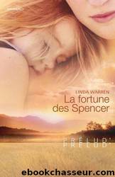 La Fortune Des Spencer by Linda Warren