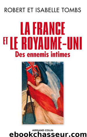 La France et le Royaume-Uni by Robert Tombs