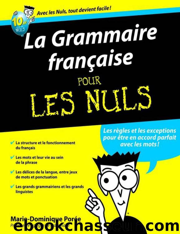 La Grammaire franÃ§aise Pour les nuls by Marie-Dominique POREE