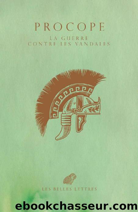 La Guerre contre les Vandales by Procope & Philippe Muray