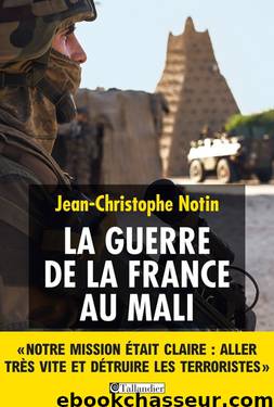 La Guerre de la France au Mali by Actualité