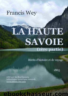 La Haute Savoie 1 by Francis Wey