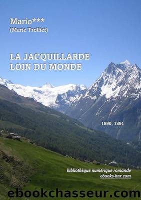 La Jacquillarde Loin du Monde by Marie Trolliet