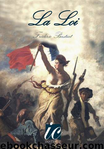 La Loi by Frédéric Bastiat