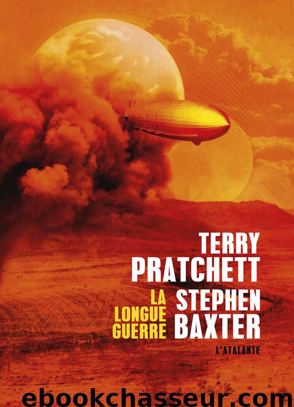 La Longue Guerre by Terry Pratchett & Stephen Baxter