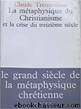 La Métaphysique du christianisme et la crise du XIIIe siècle by Claude Tresmontant