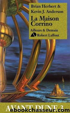 La Maison Corrino by Herbert Brian Anderson Kevin J
