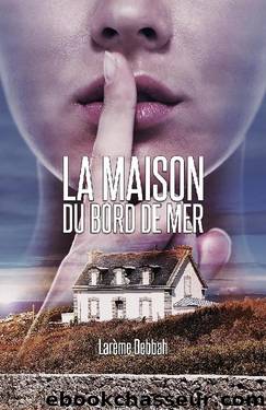 La Maison du bord de mer (French Edition) by Larème Debbah
