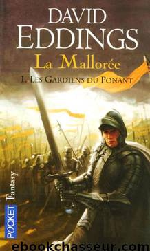 La Mallorée 1 - Les gardiens du ponant by David Eddings