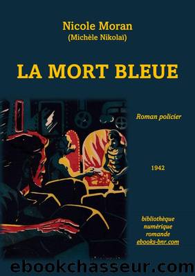 La Mort bleue by Nicole Moran