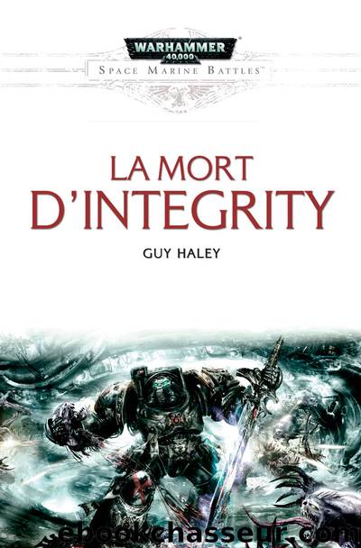 La Mort d'Integrity by Guy Haley