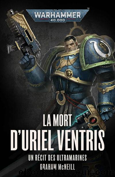 La Mort d'Uriel Ventris by Graham McNeill