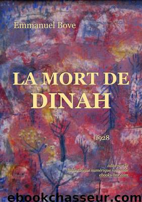 La Mort de Dinah by Emmanuel Bove