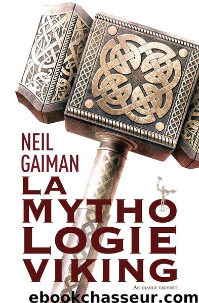 La Mythologie Viking by Gaiman Neil