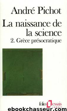 La Naissance de la science 2 by Histoire